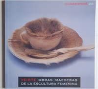 20 0BRAS MAESTRAS DE LA ESCULTURA FEMENINA